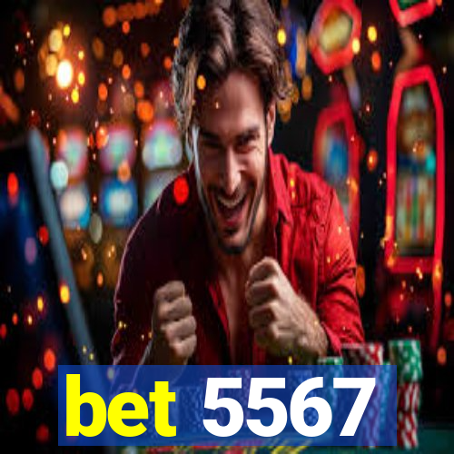 bet 5567